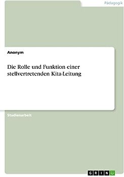 Die Rolle und Funktion einer stellvertretenden Kita-Leitung