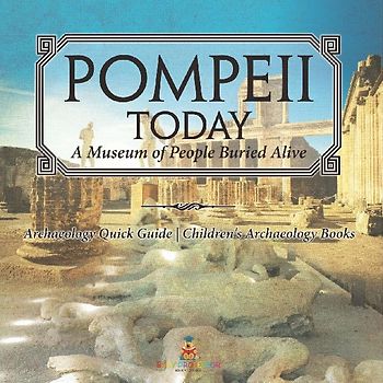 Pompeii Today
