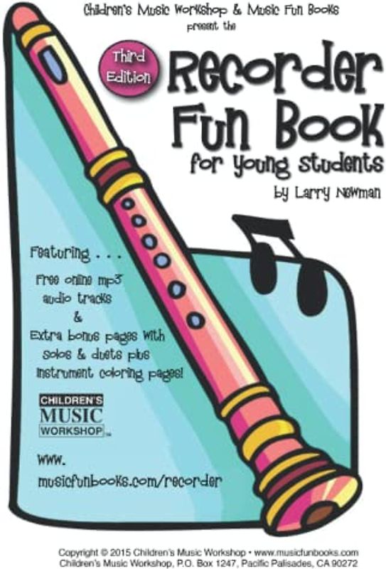 The Recorder Fun Book: for Young Students (Recorder Fun Book Series)