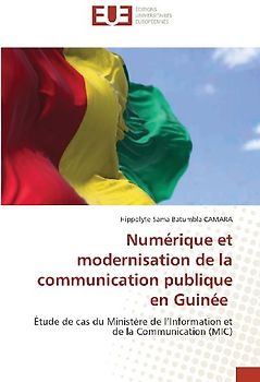 Numérique et modernisation de la communication publique en Guinée