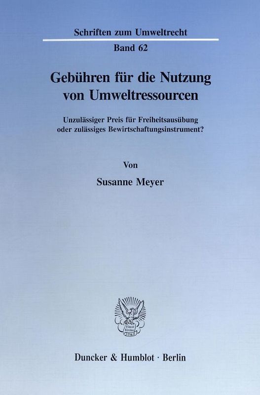 Gebühren für die Nutzung von Umweltressourcen.