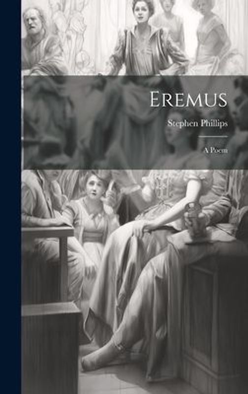 Eremus: A Poem