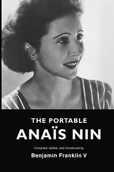 The Portable Anais Nin