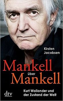 Mankell über Mankell
