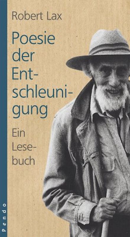 Poesie der Entschleunigung