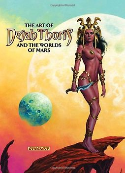 Greenberger, Robert - The Art of Dejah Thoris and the Worlds of Mars