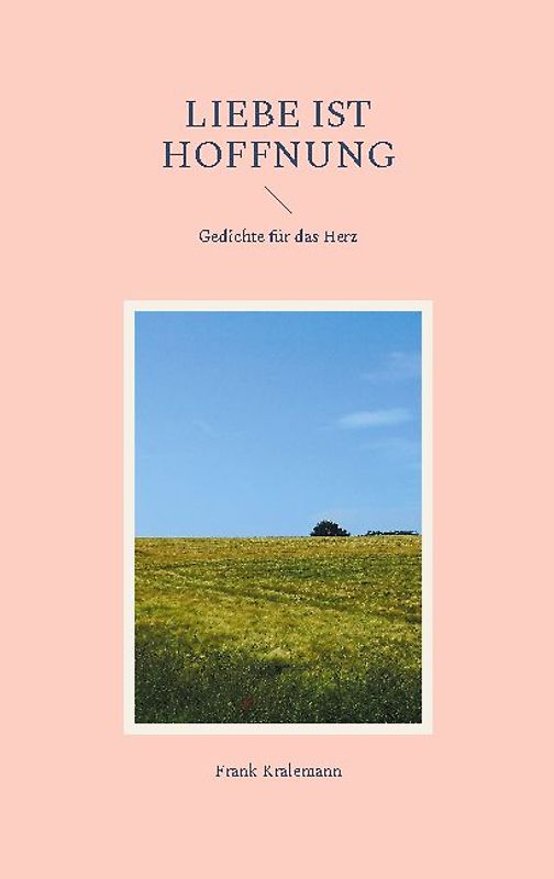 Liebe ist Hoffnung