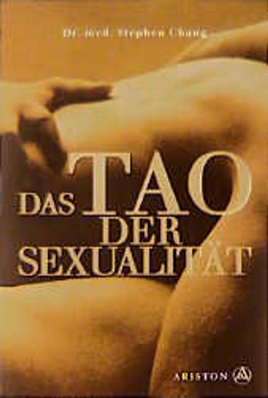 Das Tao der Sexualität