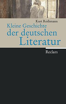 Kleine Geschichte der deutschen Literatur
