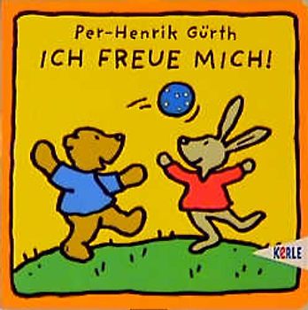 Ich freue mich!. Pappbilderbuch