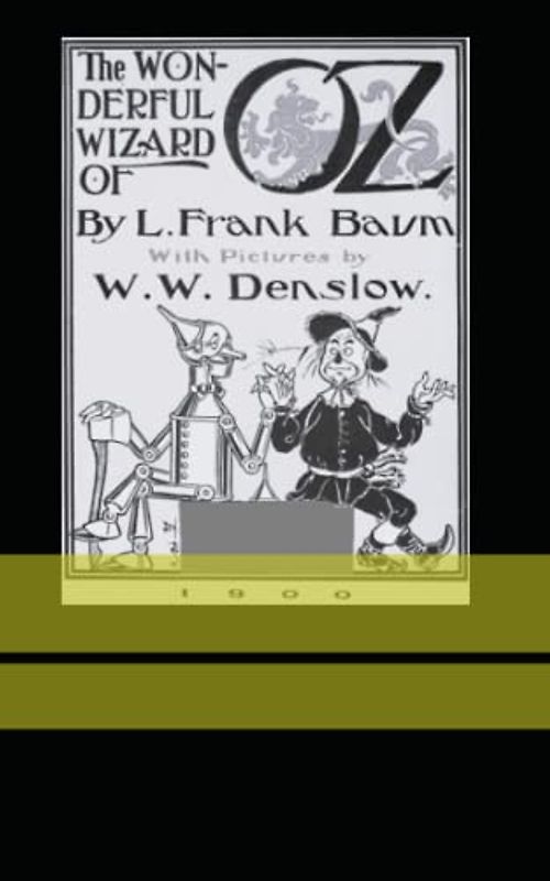 The Wonderful Wizard of Oz