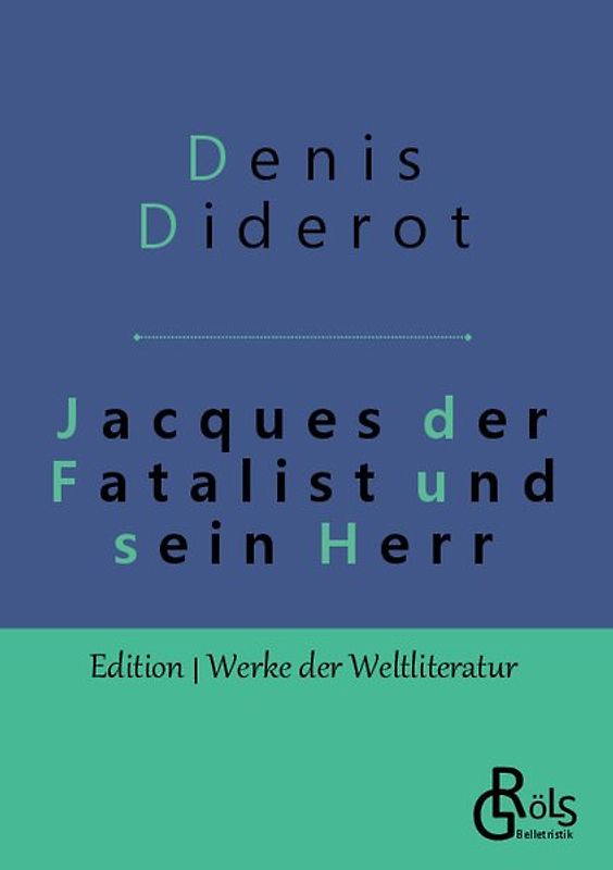 Jacques der Fatalist und sein Herr