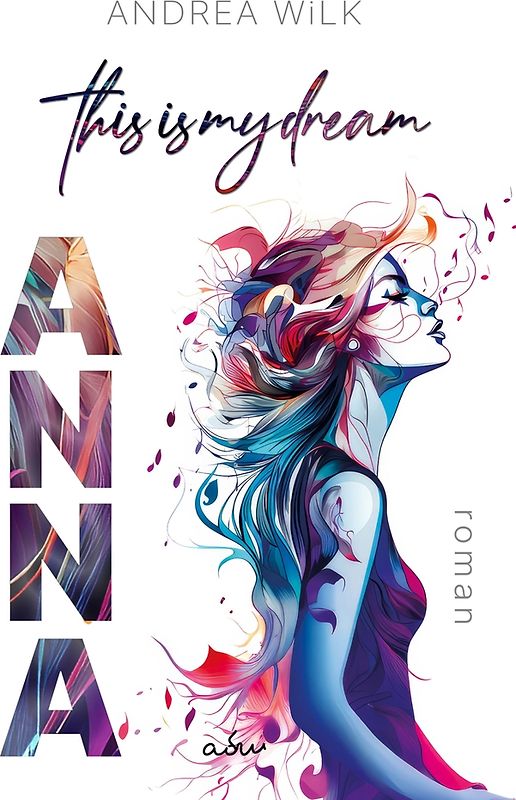 ANNA. This is my dream.