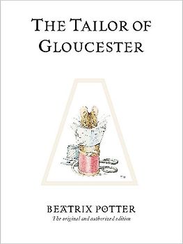 The Tailor of Gloucester