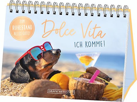 Dolce Vita ich komme! Zum Ruhestand alles Gute!