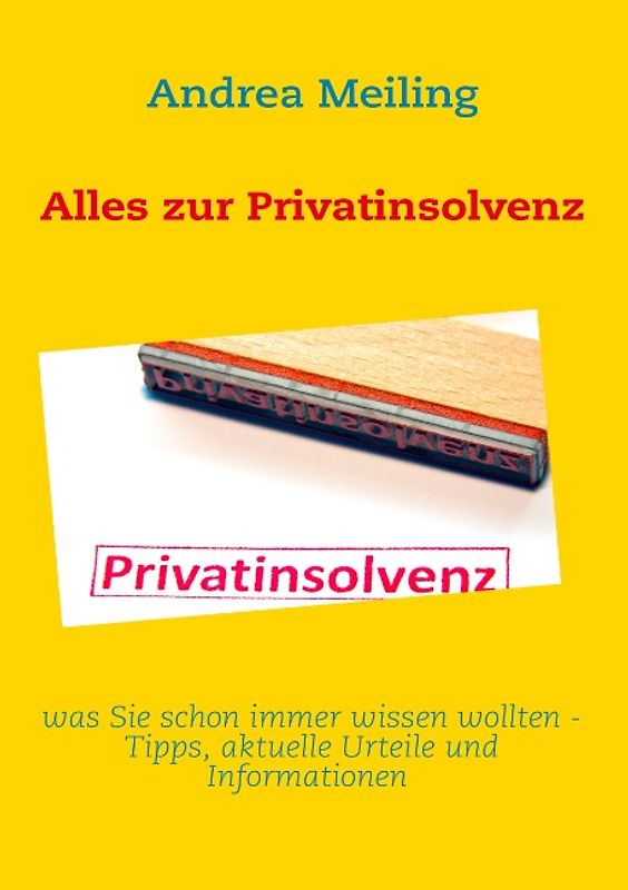 Alles zur Privatinsolvenz