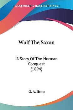 Wulf The Saxon