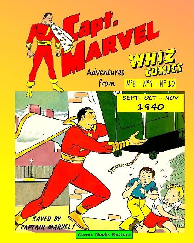Captain Marvel, three adventures from Whiz Comics -