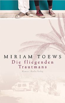 Die fliegenden Trautmans