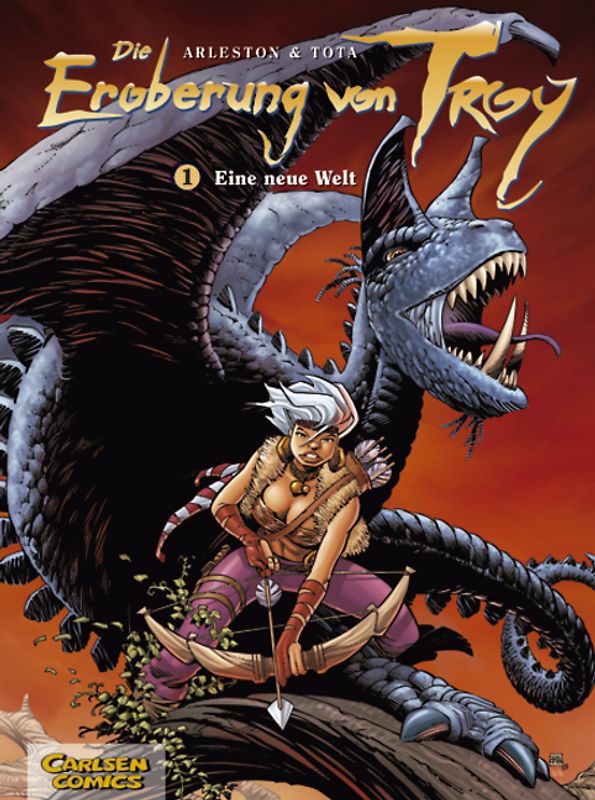 Die Eroberung von Troy 1: Eine neue Welt