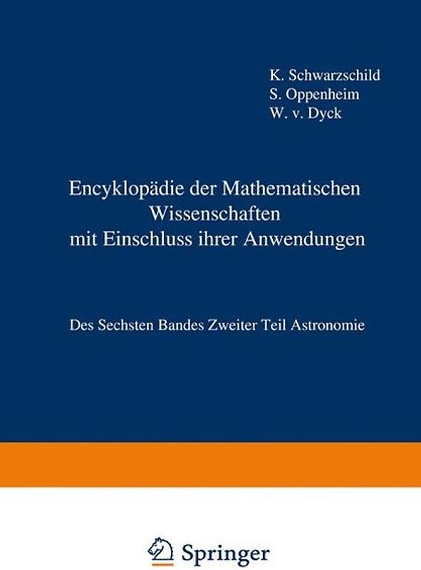 Encyklopädie der Mathematischen Wissenschaften mit Einschluss ihrer Anwendungen