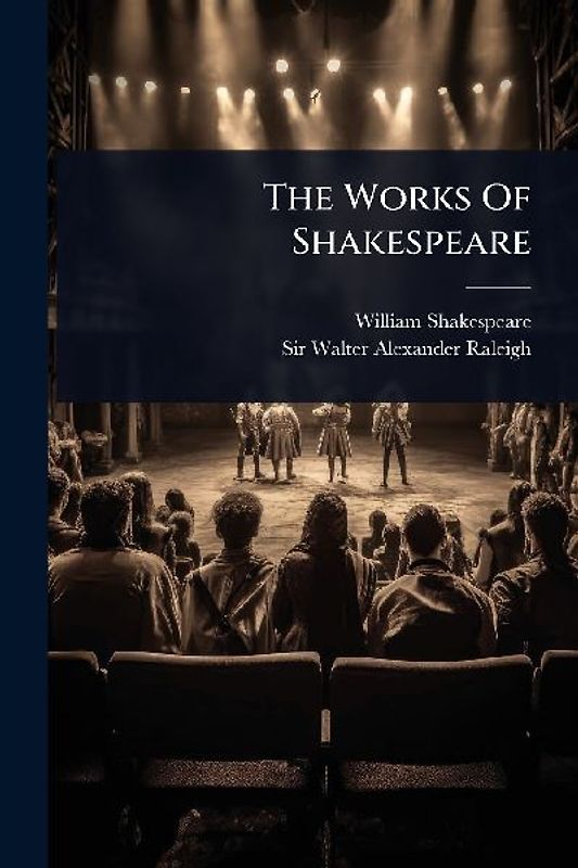The Works Of Shakespeare