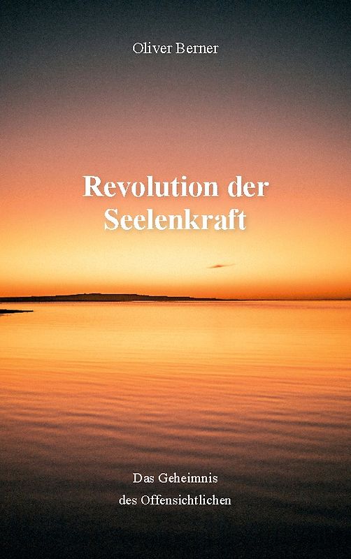 Revolution der Seelenkraft