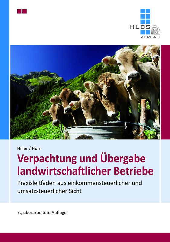 Verpachtung und Übergabe landwirtschaftlicher Betriebe