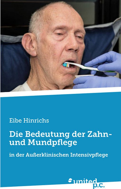 Die Bedeutung der Zahn- und Mundpflege