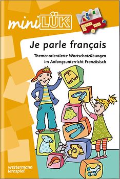 miniLÜK. Französisch / Je parle français : Französisch-Anfangsunterricht