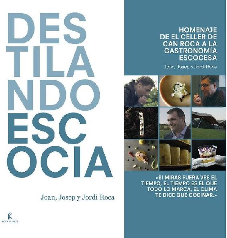 Destilando Escocia : homenaje de El Celler de Can Roca a la gastronomía escocesa