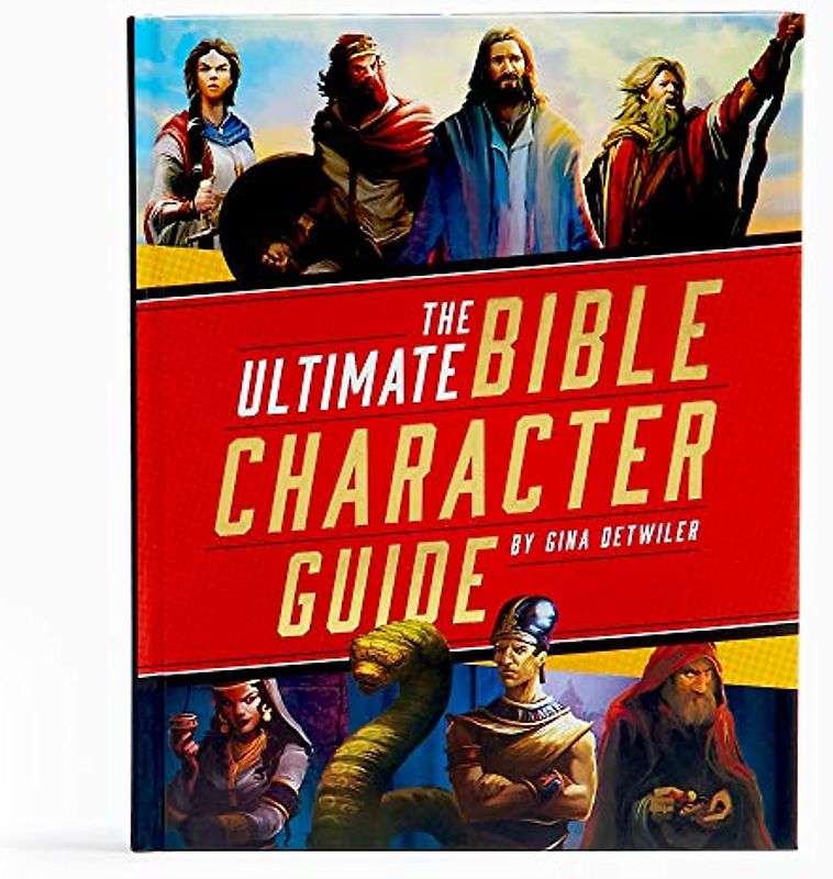 The Ultimate Bible Character Guide