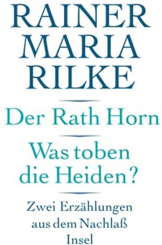 Der Rath Horn. Was toben die Heiden?