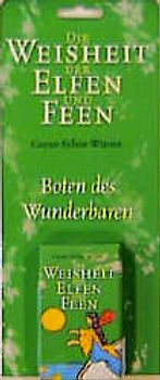 Die Weisheit der Elfen und Feen