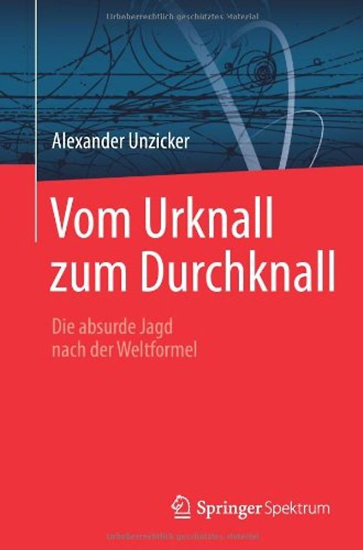 Vom Urknall zum Durchknall
