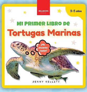 Mi Primer Libro de Tortugas Marinas