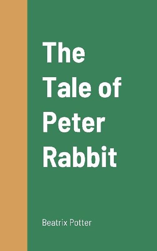 The Tale of Peter Rabbit