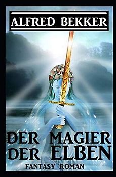 Der Magier der Elben