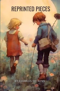 Reprinted Pieces: With original illustrations