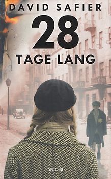 28 Tage lang - David Safier [Taschenbuch, Weltbild]