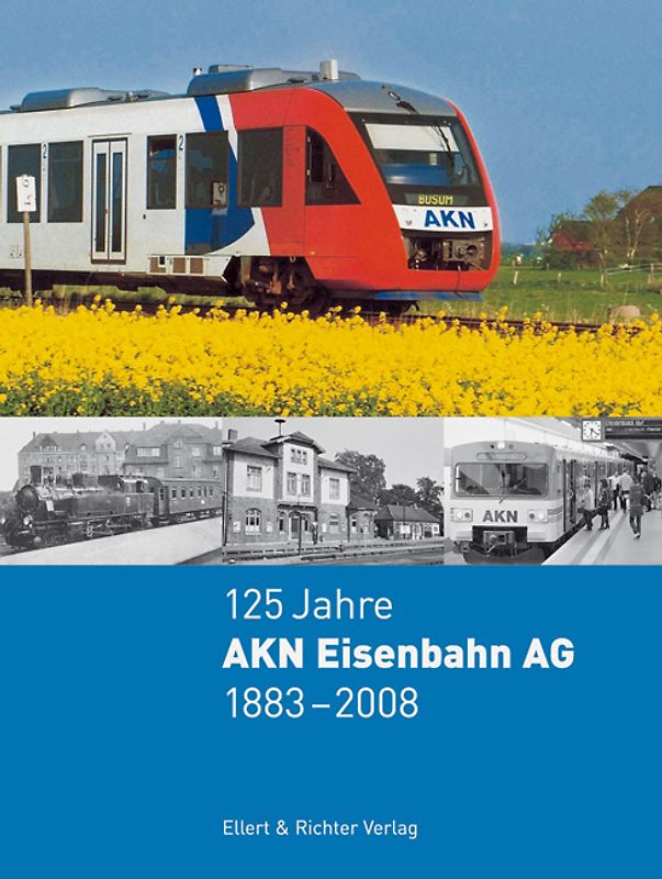125 Jahre AKN Eisenbahn AG 1883 – 200