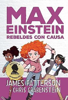 Max Einstein. Rebeldes Con Causa -V1