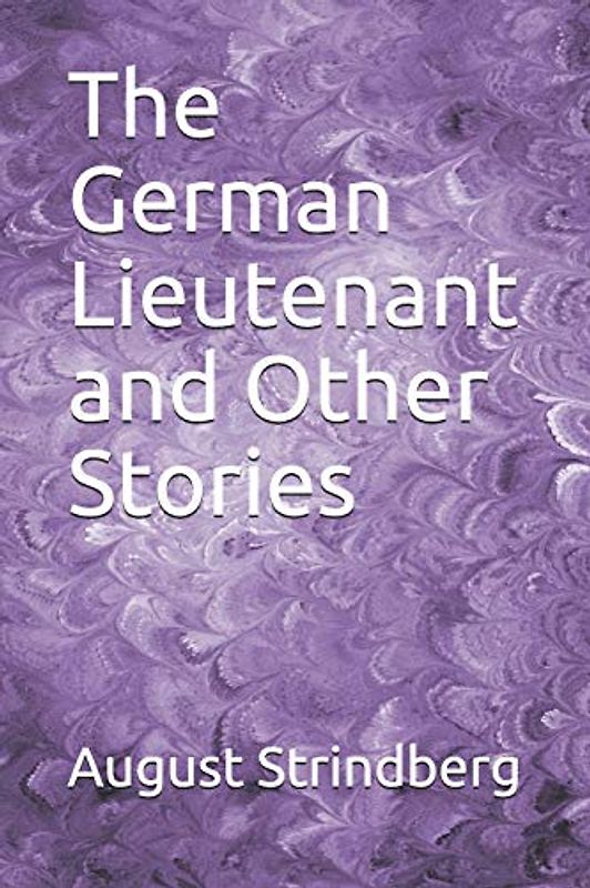 The German Lieutenant and Other Stories