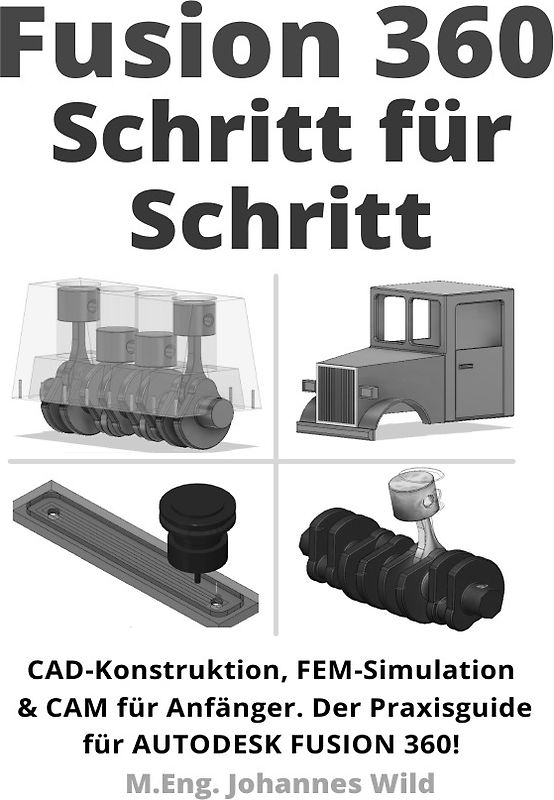 Fusion 360 | Schritt für Schritt