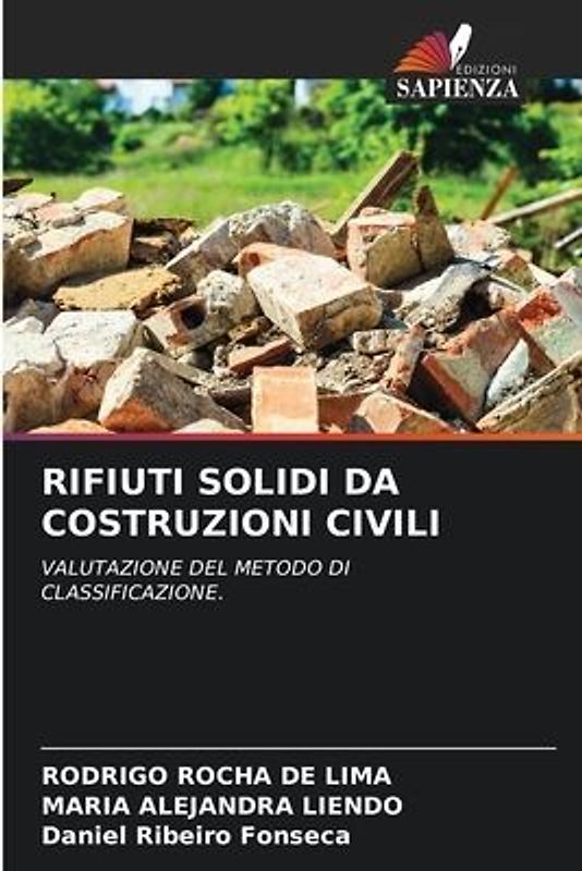 RIFIUTI SOLIDI DA COSTRUZIONI CIVILI