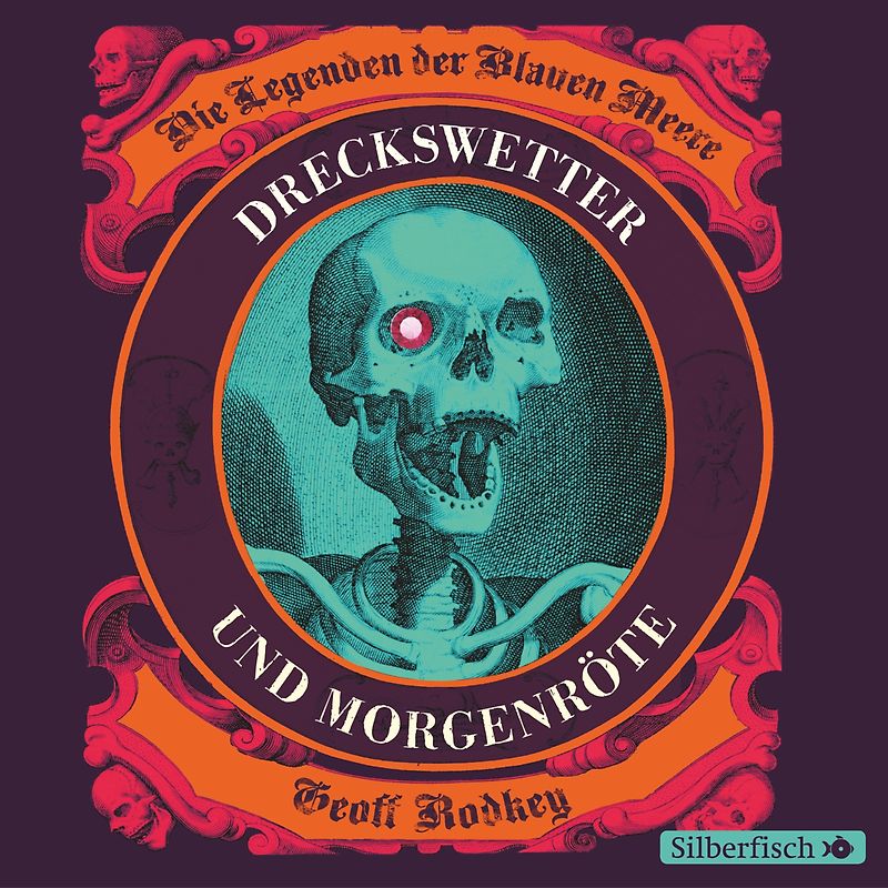 Die Legenden der Blauen Meere, Band 1: Dreckswetter und Morgenröte