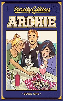 Archie: Varsity Edition Vol. 1