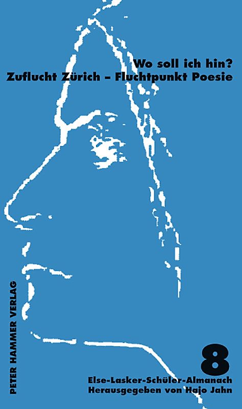 Zuflucht Zürich - Fluchtpunkt Poesie