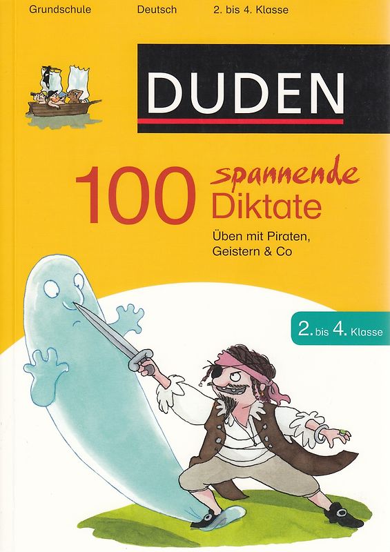 100 spannende Diktate 2. bis 4. Klasse