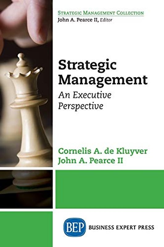 Strategic Management: An Executive Perspective